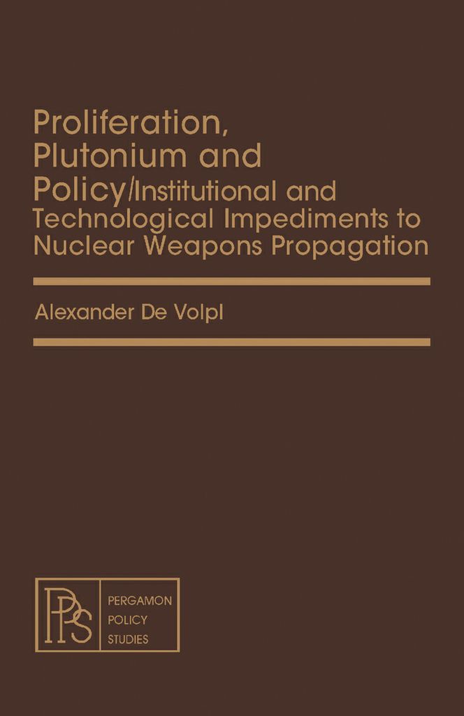 Cover image for Proliferation, Plutonium and Policy