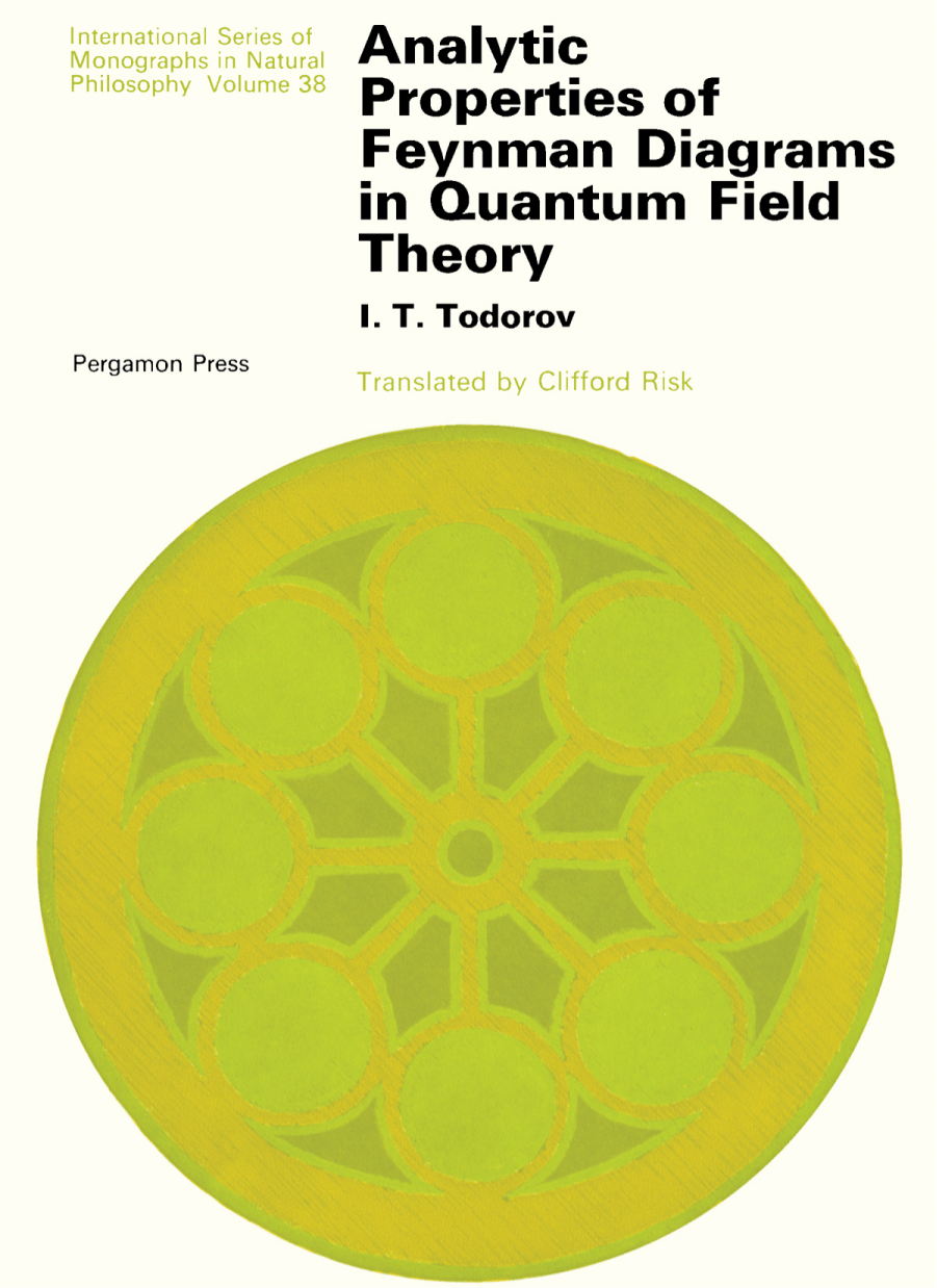 Cover image for Analytic Properties of Feynman Diagrams in Quantum Field Theory