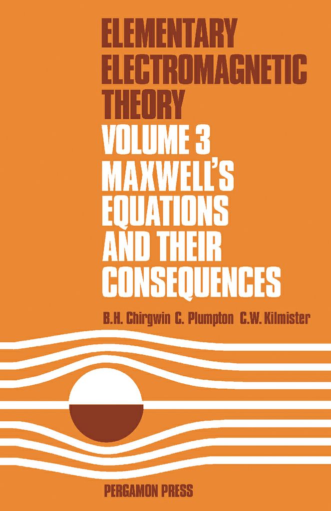 Cover image for Maxwell's Equations and Their Consequences