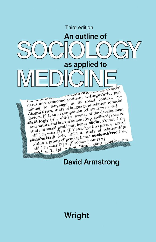 Cover image for An Outline of Sociology as Applied to Medicine