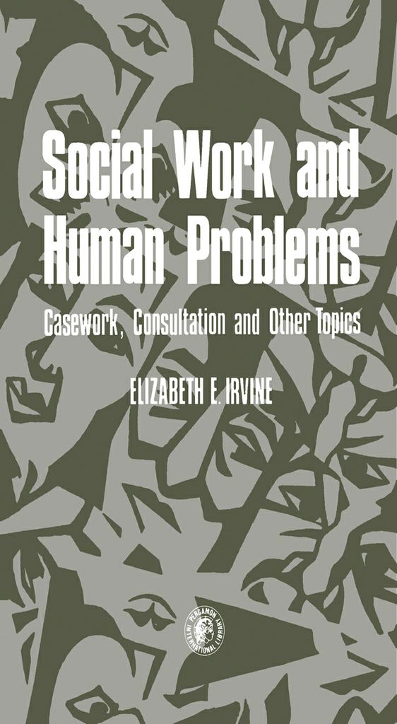 Cover image for Social Work and Human Problems