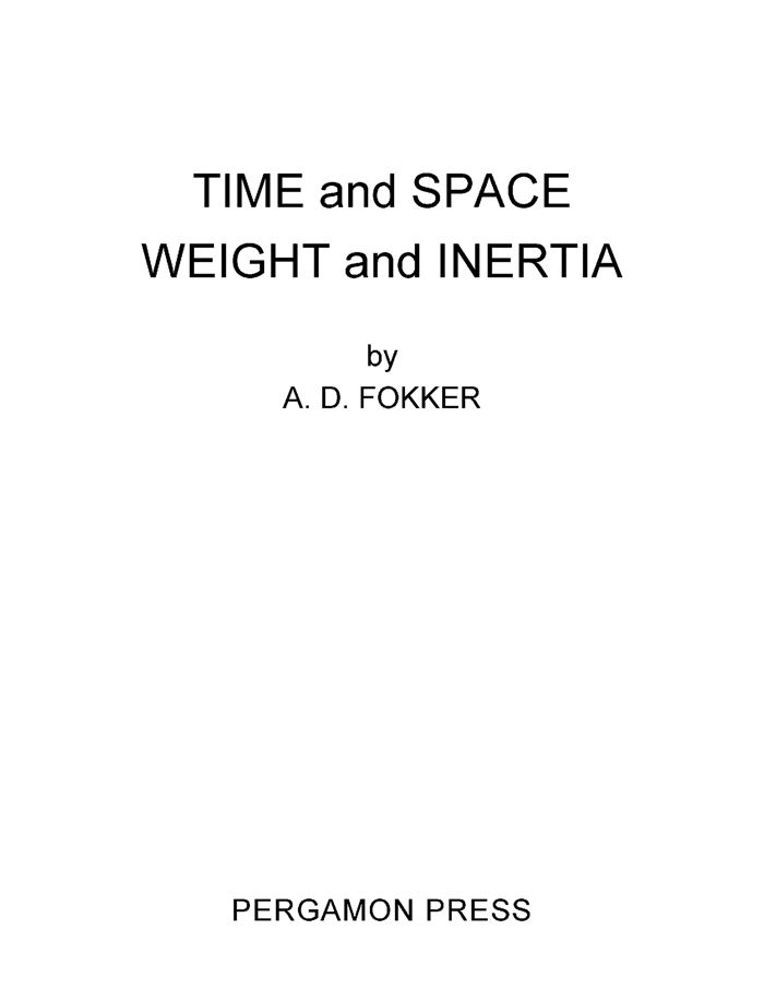 Cover image for Time and Space Weight and Inertia