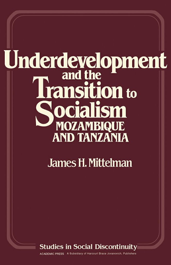 Cover image for Underdevelopment and the Transition to Socialism