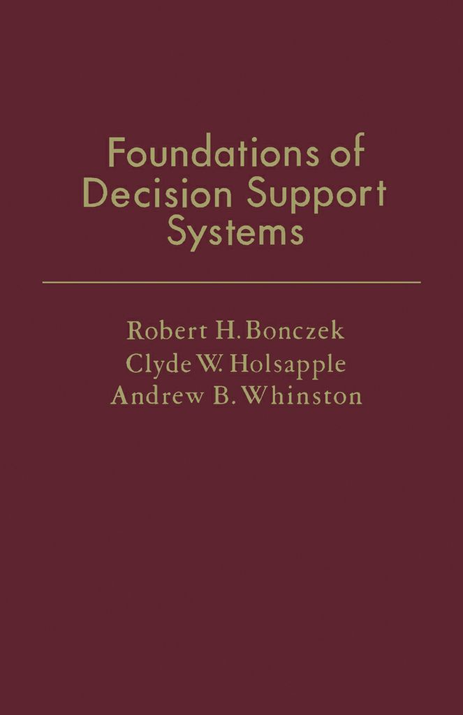 Cover image for Foundations of Decision Support Systems