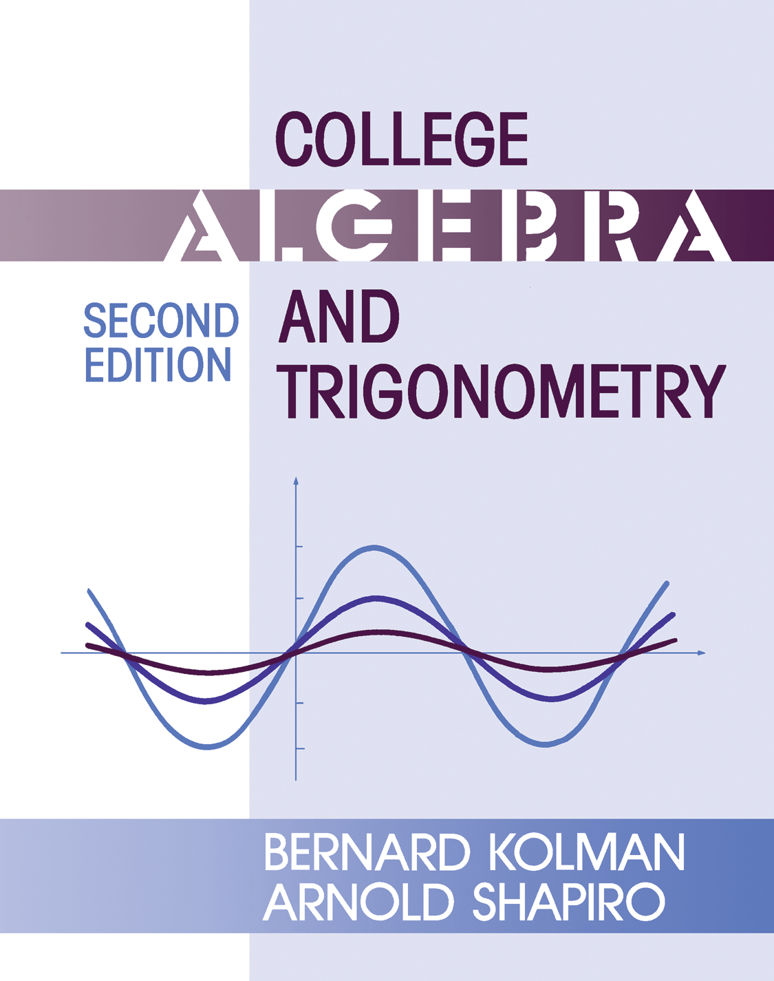 College Algebra & Trigonometry newest Book