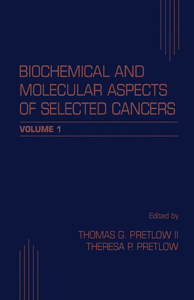 Cover image for Biochemical and Molecular Aspects of Selected Cancers