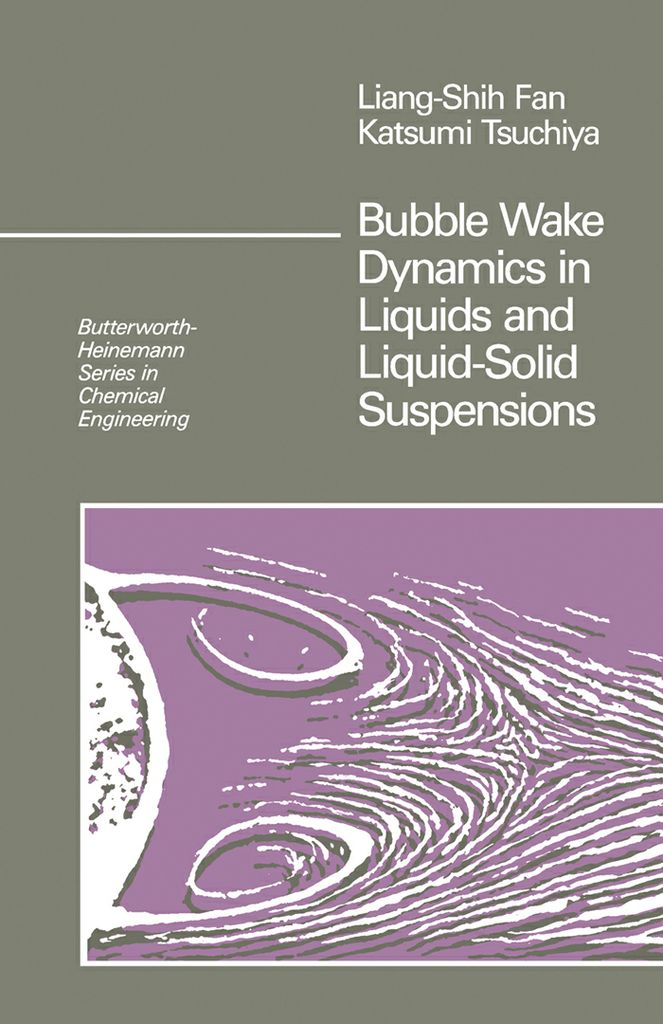 Cover image for Bubble Wake Dynamics in Liquids and Liquid-Solid Suspensions