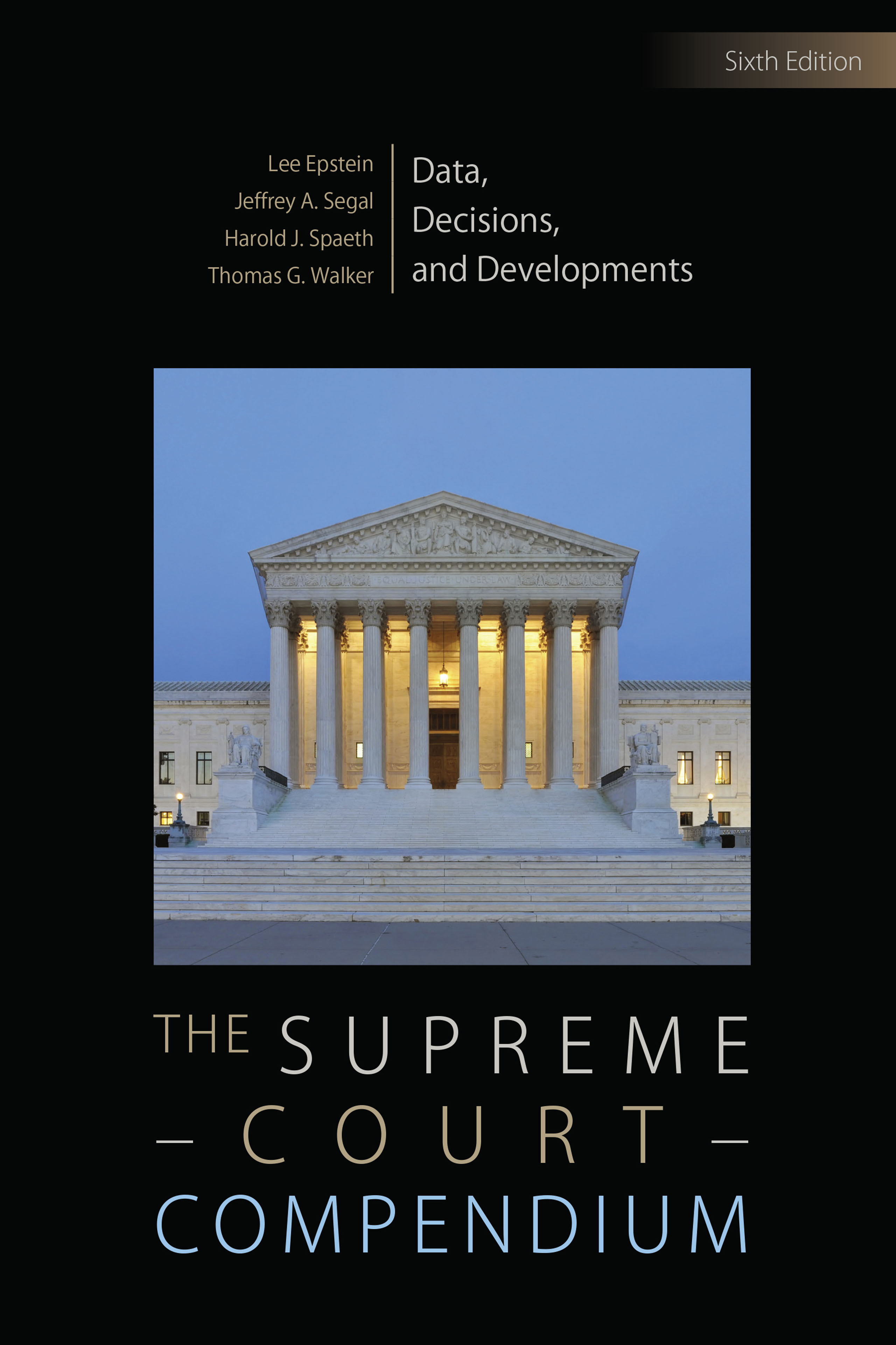 The Supreme Court Compendium by: Lee Epstein - 9781483376622 | RedShelf