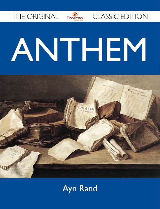 Anthem - The Original Classic Edition