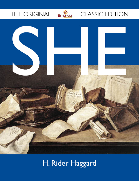 She - The Original Classic Edition