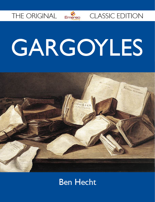 Gargoyles - The Original Classic Edition