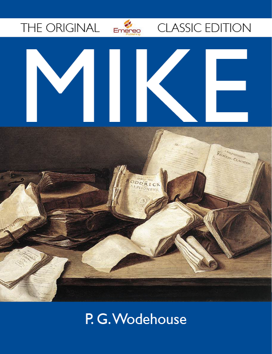 Mike - The Original Classic Edition