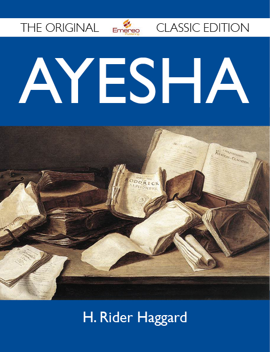 Ayesha - The Original Classic Edition