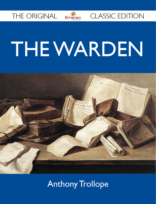 The Warden - The Original Classic Edition