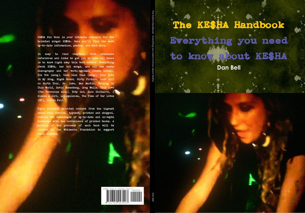 The KE$HA Handbook - Everything you need to know about KE$HA