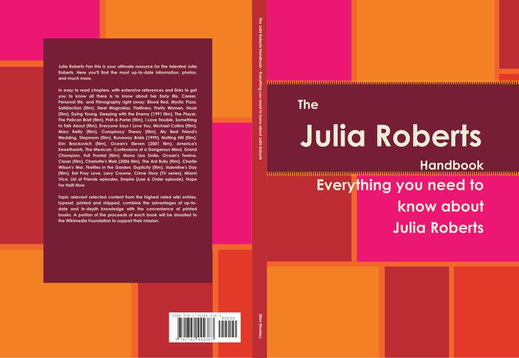 The Julia Roberts Handbook - Everything you need to know about Julia Roberts