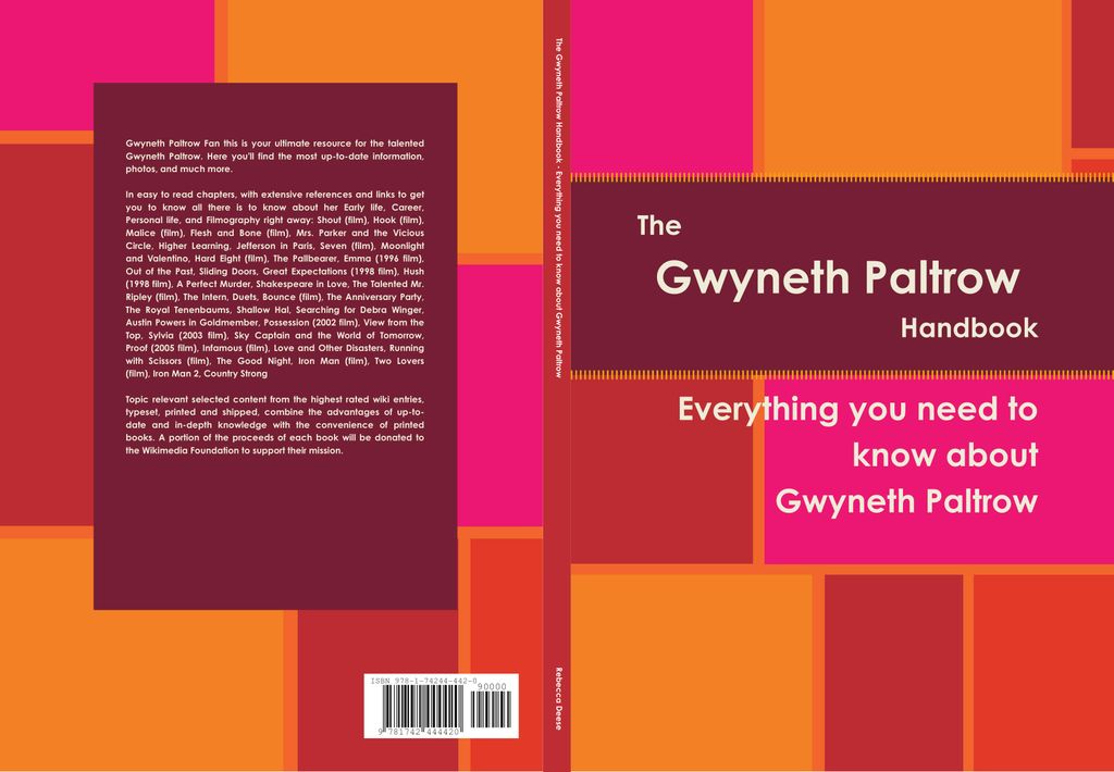 The Gwyneth Paltrow Handbook - Everything you need to know about Gwyneth Paltrow