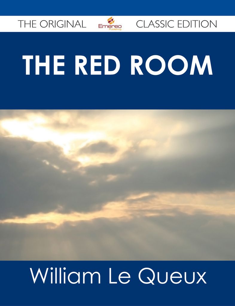 The Red Room - The Original Classic Edition