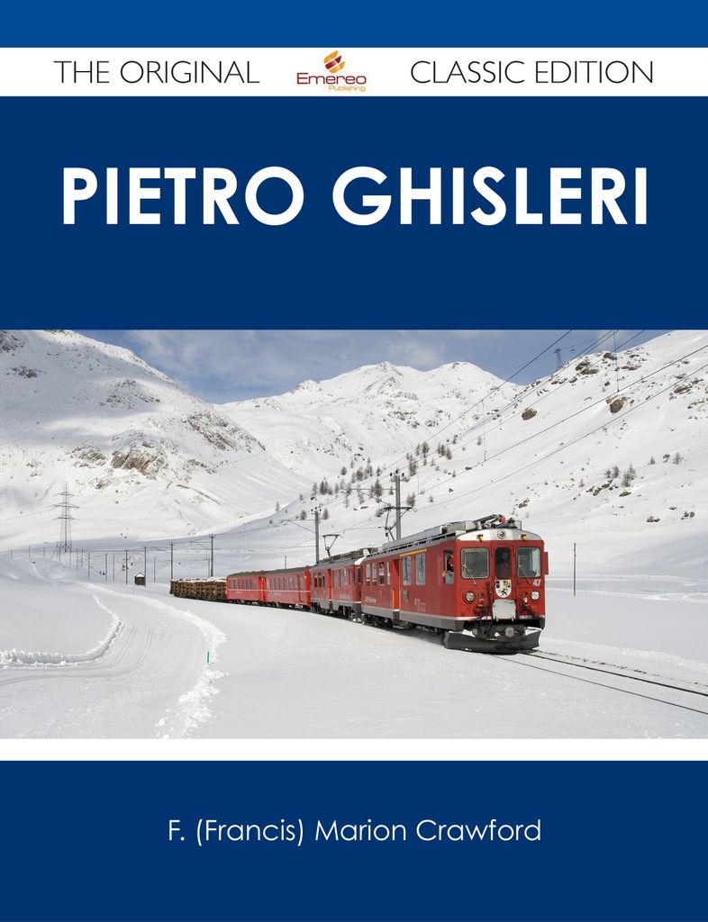 Pietro Ghisleri - The Original Classic Edition