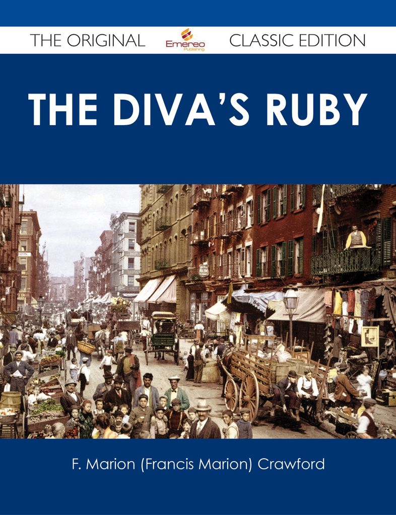 The Diva's Ruby - The Original Classic Edition