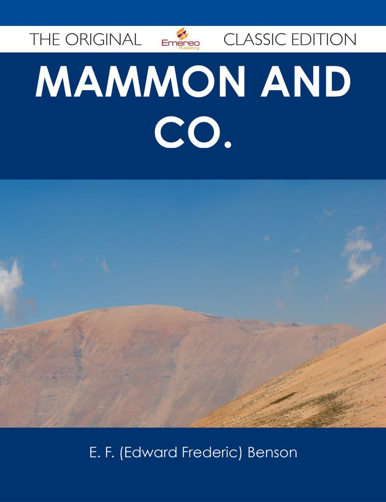 Mammon and Co. - The Original Classic Edition