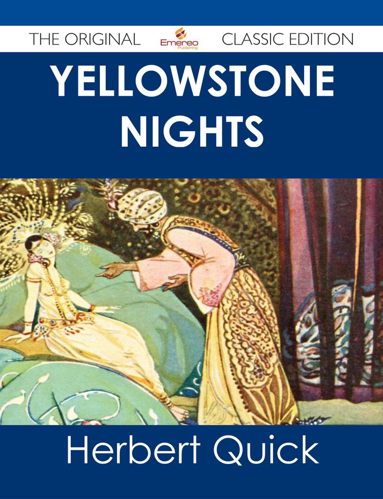 Yellowstone Nights - The Original Classic Edition