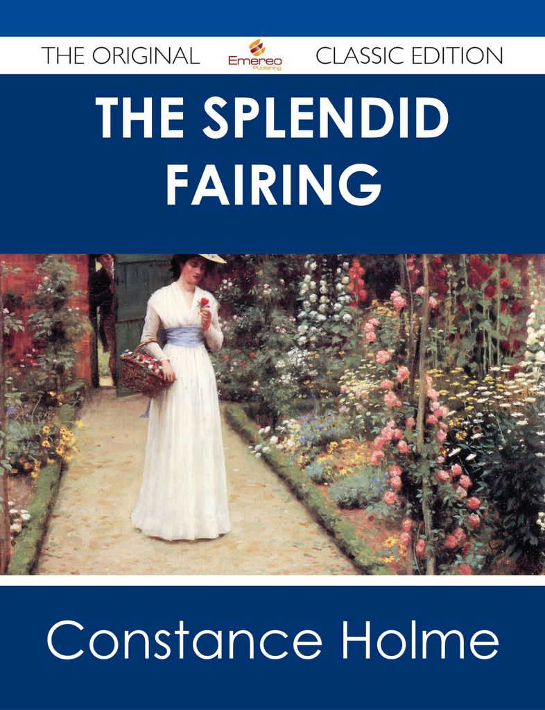 The Splendid Fairing - The Original Classic Edition