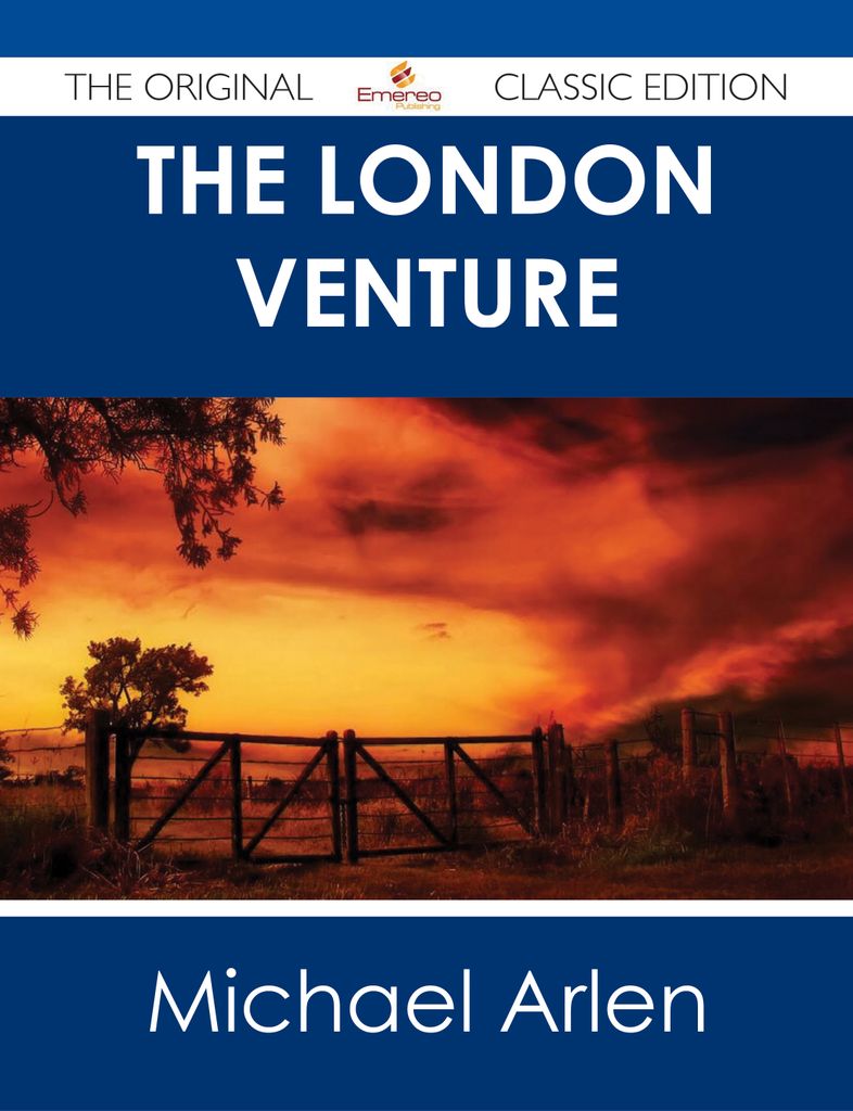 The London Venture - The Original Classic Edition