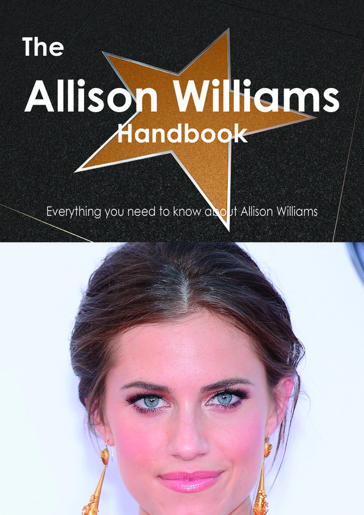 The Allison Williams Handbook - Everything you need to know about Allison Williams
