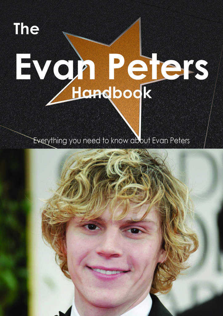 The Evan Peters Handbook - Everything you need to know about Evan Peters