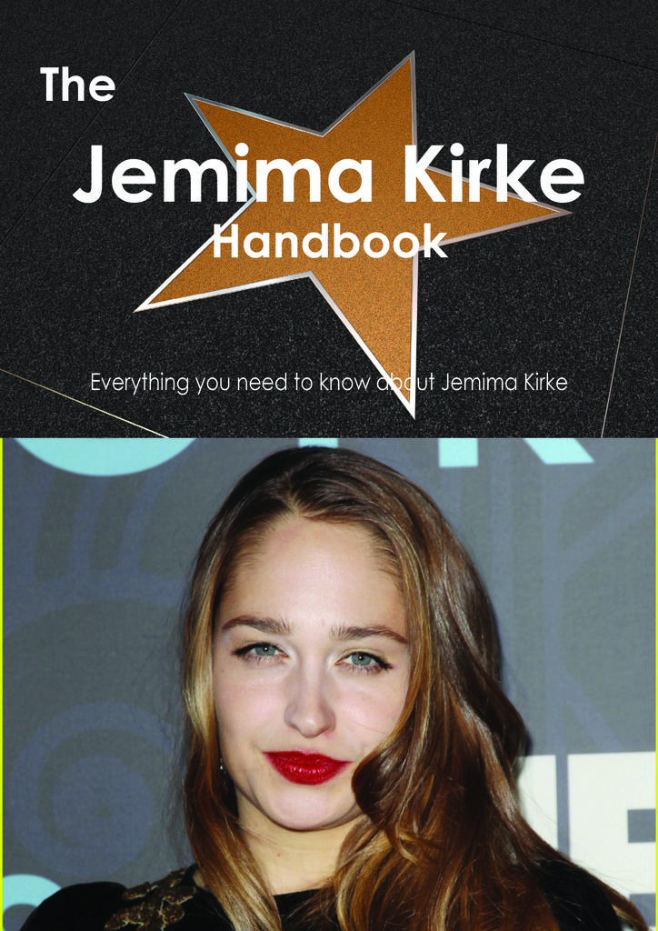 The Jemima Kirke Handbook - Everything you need to know about Jemima Kirke