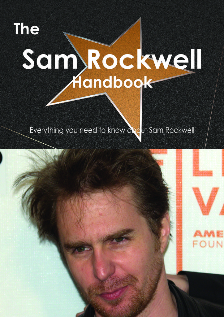 The Sam Rockwell Handbook - Everything you need to know about Sam Rockwell
