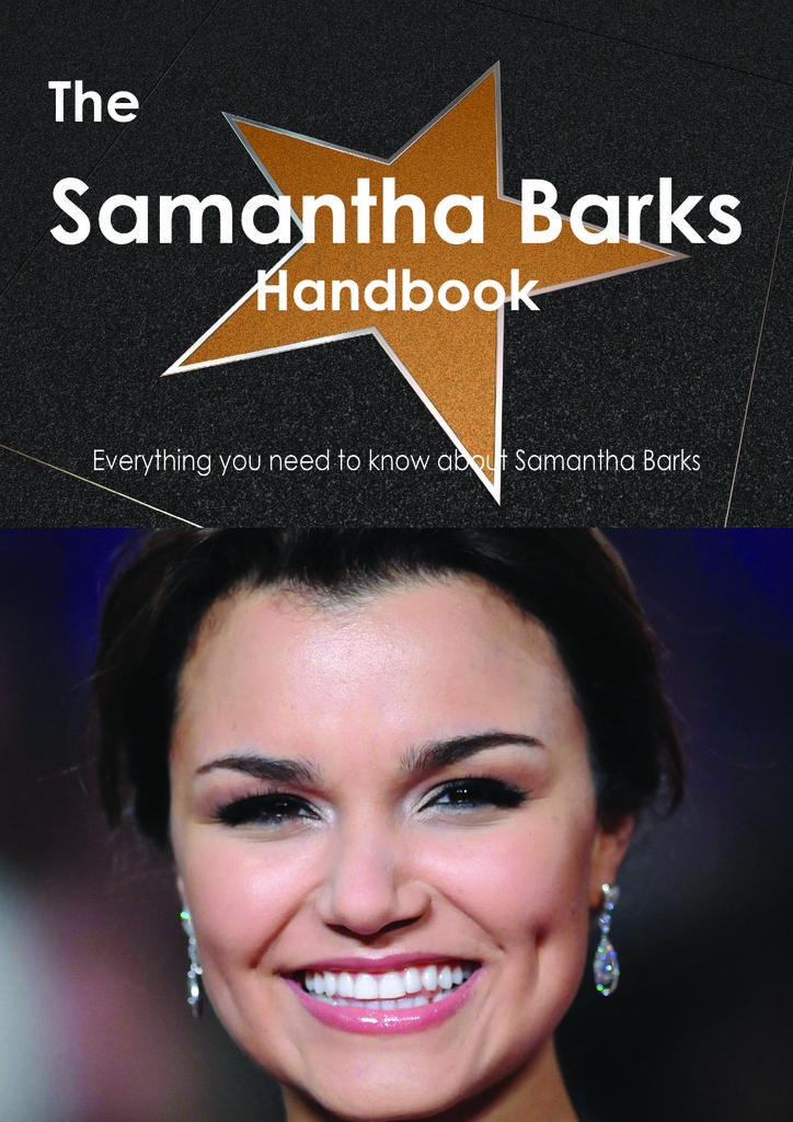 The Samantha Barks Handbook - Everything you need to know about Samantha Barks