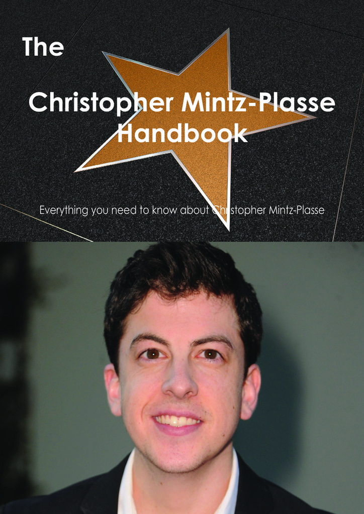 The Christopher Mintz-Plasse Handbook - Everything you need to know about Christopher Mintz-Plasse