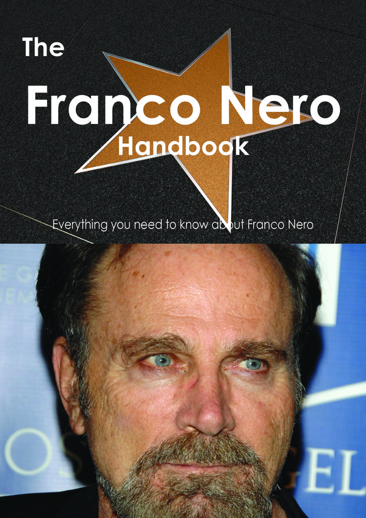 The Franco Nero Handbook - Everything you need to know about Franco Nero