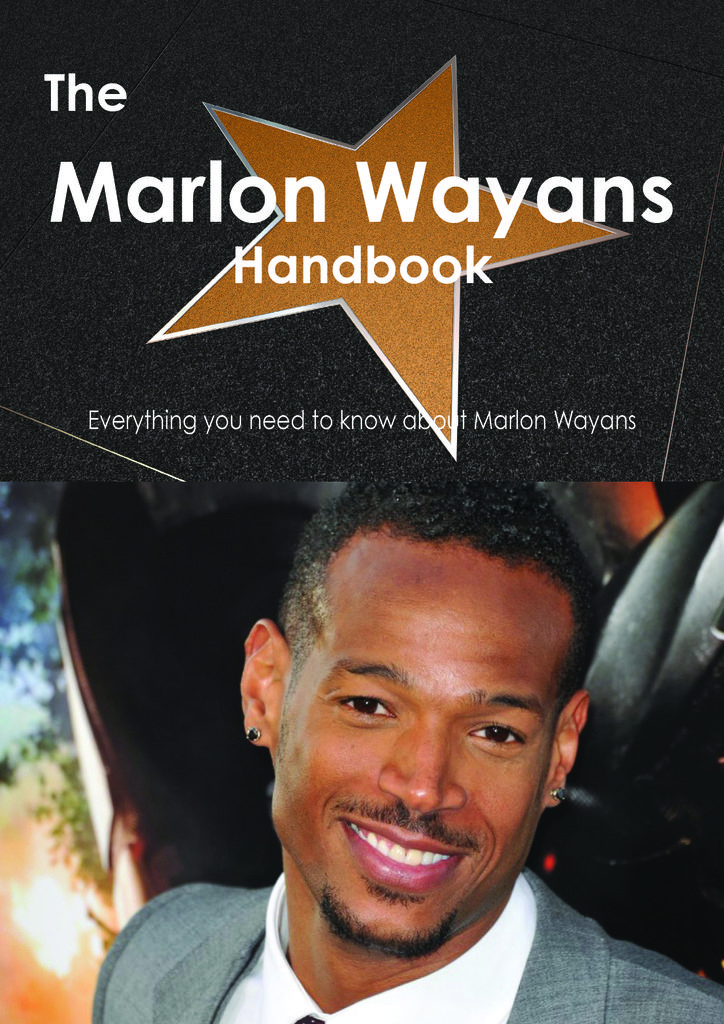 The Marlon Wayans Handbook - Everything you need to know about Marlon Wayans