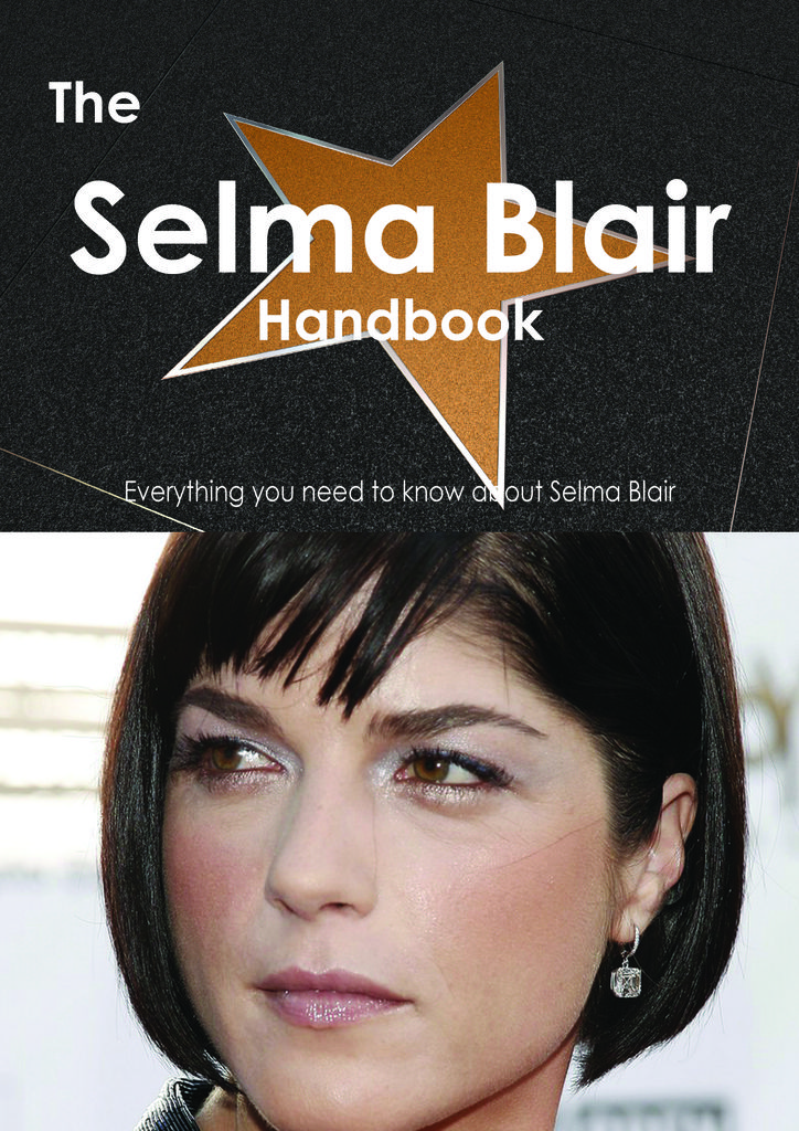 The Selma Blair Handbook - Everything you need to know about Selma Blair