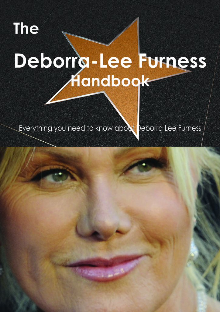 The Deborra Lee Furness Handbook - Everything you need to know about Deborra Lee Furness