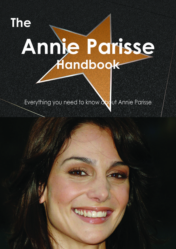 The Annie Parisse Handbook - Everything you need to know about Annie Parisse