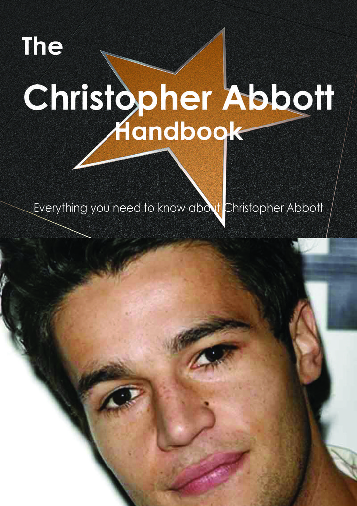 The Christopher Abbott Handbook - Everything you need to know about Christopher Abbott