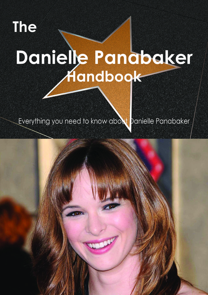 The Danielle Panabaker Handbook - Everything you need to know about Danielle Panabaker