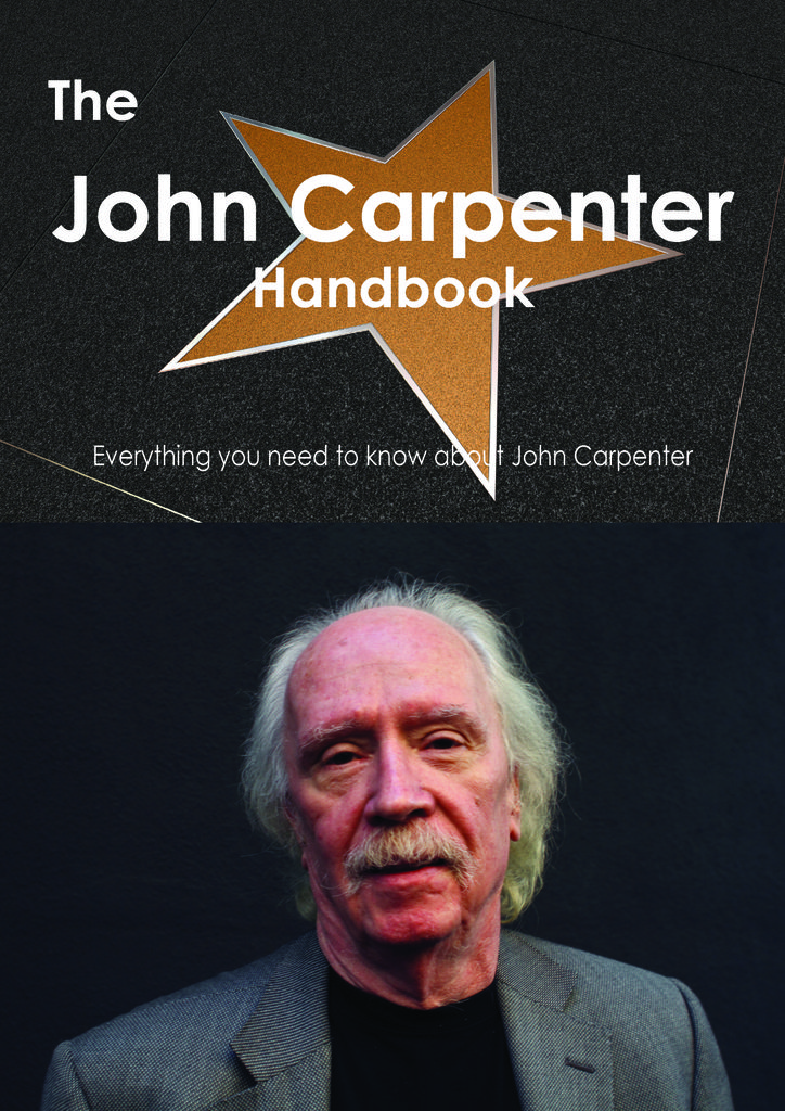 The John Carpenter Handbook - Everything you need to know about John Carpenter