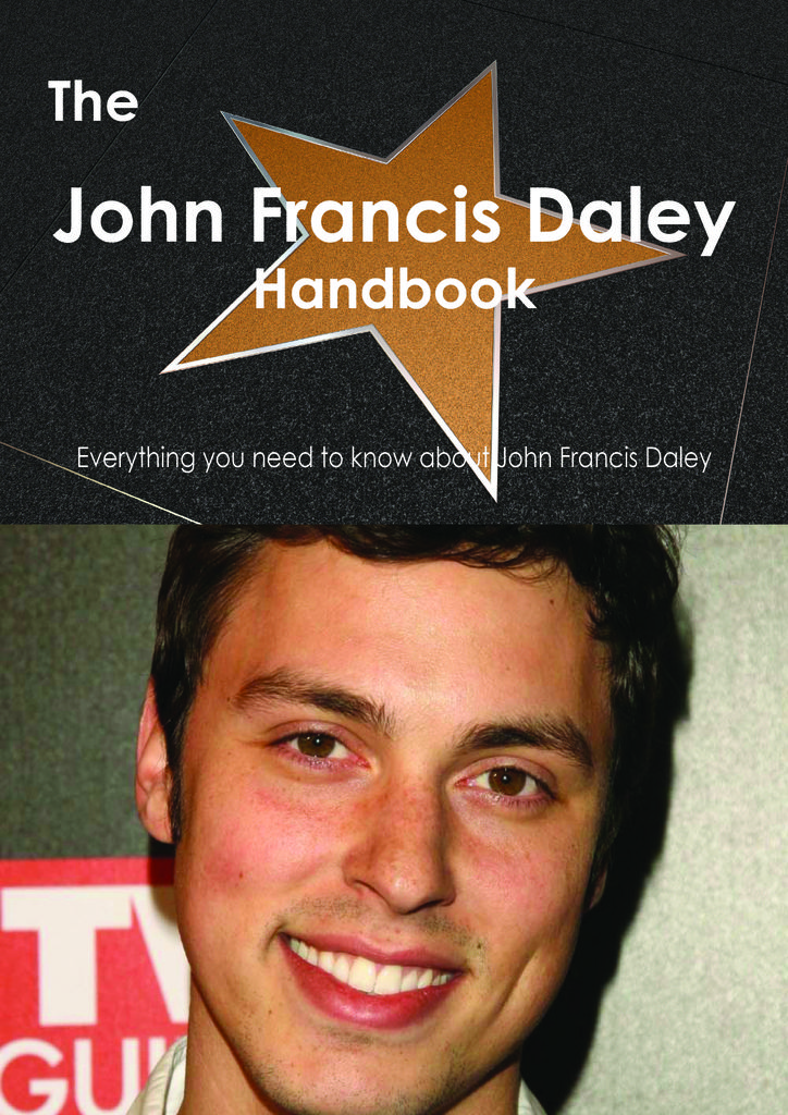 The John Francis Daley Handbook - Everything you need to know about John Francis Daley