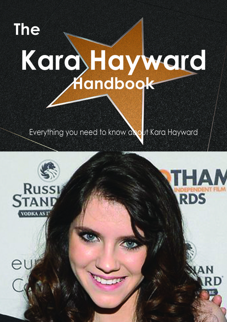 The Kara Hayward Handbook - Everything you need to know about Kara Hayward