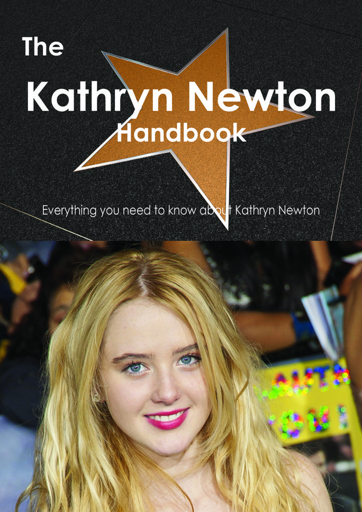 The Kathryn Newton Handbook - Everything you need to know about Kathryn Newton