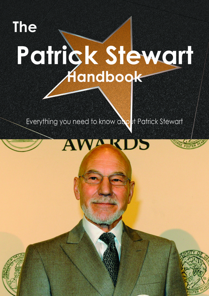 The Patrick Stewart Handbook - Everything you need to know about Patrick Stewart