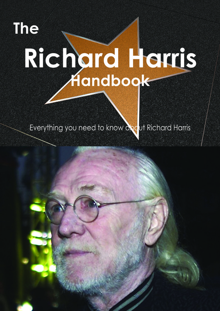 The Richard Harris Handbook - Everything you need to know about Richard Harris