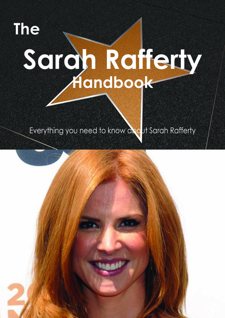 The Sarah Rafferty Handbook - Everything you need to know about Sarah Rafferty