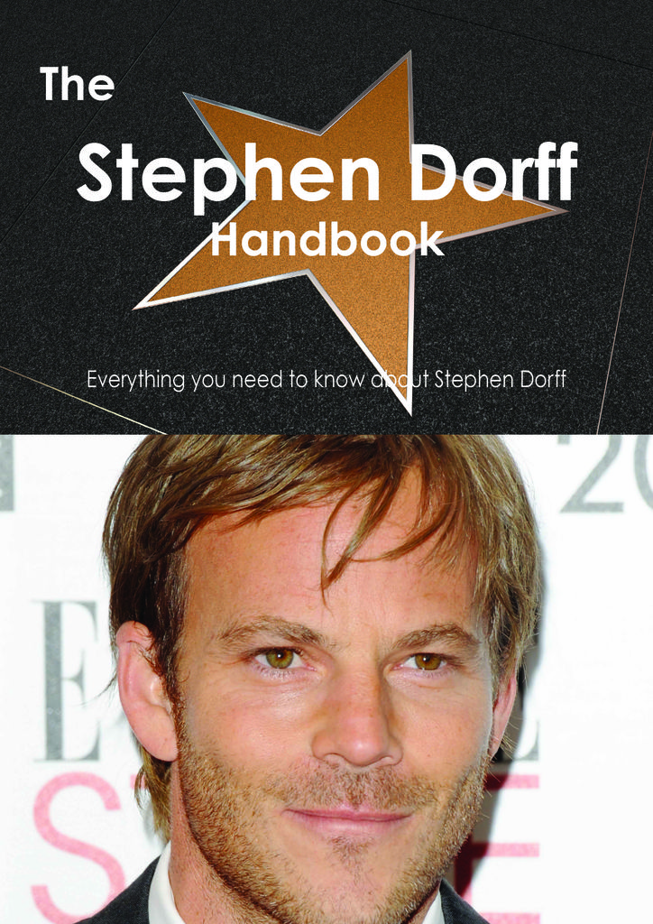 The Stephen Dorff Handbook - Everything you need to know about Stephen Dorff