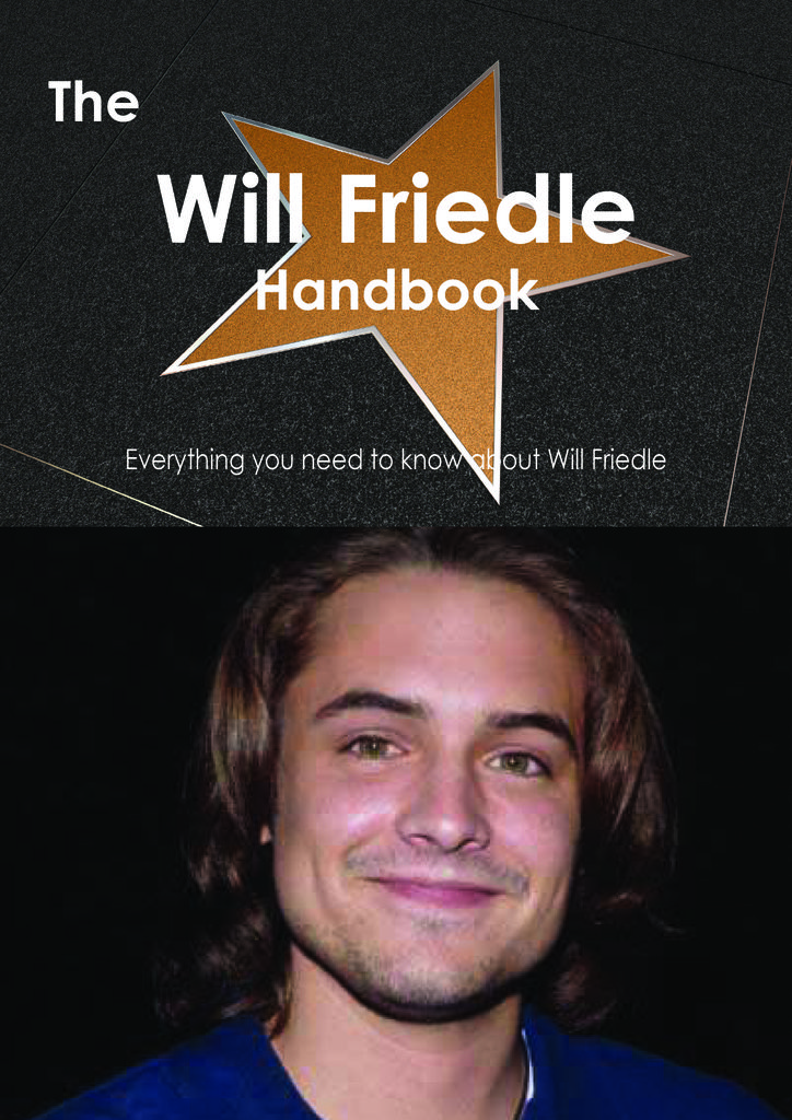 The Will Friedle Handbook - Everything you need to know about Will Friedle